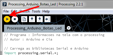 Processing - Run - Integração Processing com Arduino