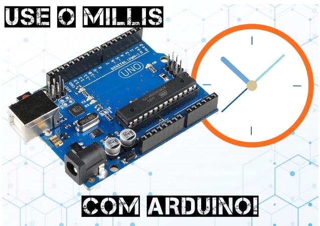 Como usar o millis com Arduino