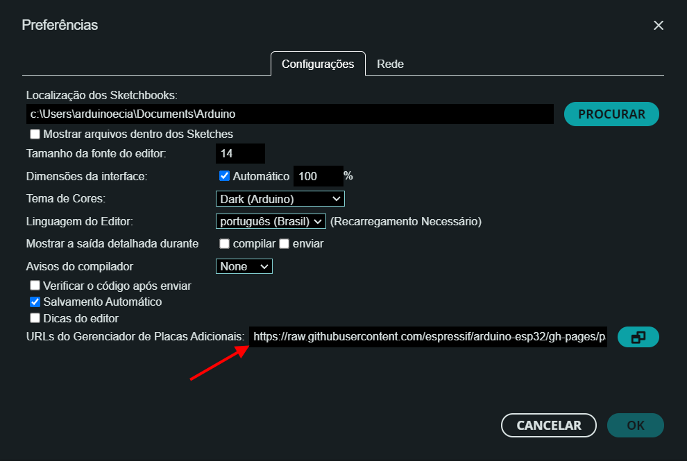 IDE Arduino - Preferências - URLs do Gerenciador de Placas Adicionais