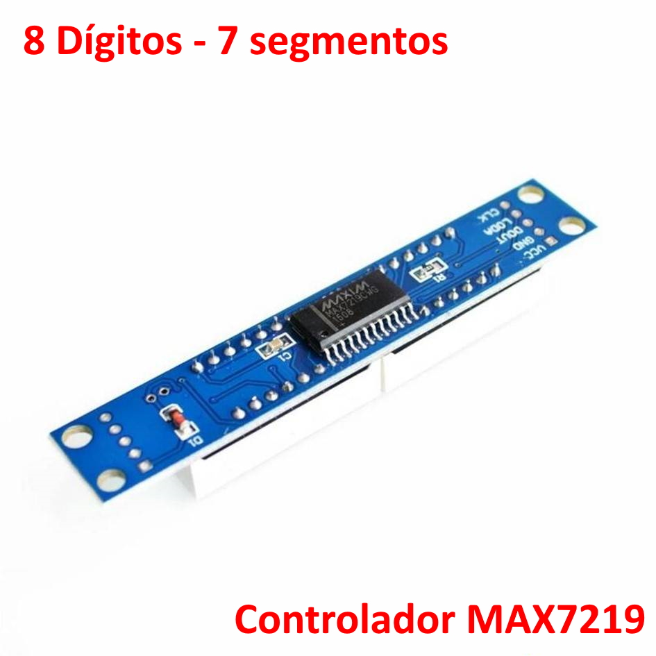 Módulo display MAX7219 7 segmentos 8 dígitos